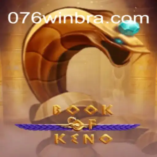 Descubra o Universo do Jogo BookOfKeno e Como Vencer com 076win